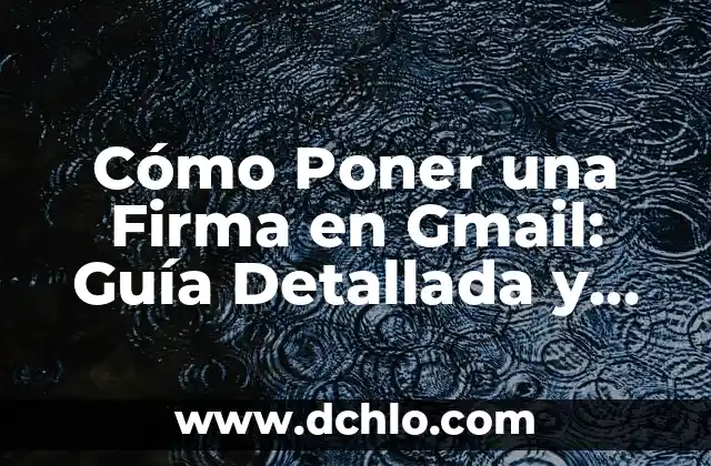 Por qué no puedo poner música en las notas de Instagram: Soluciones y Alternativas 8 Cómo Poner una Firma en Gmail: Guía Detallada y Completa