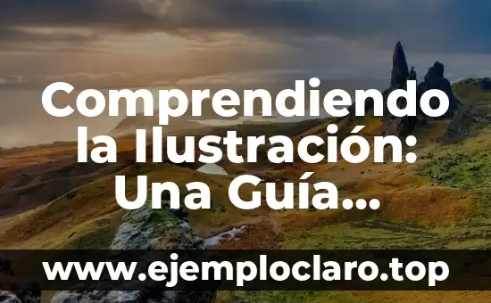 Infografías de Símbolos y Significados: Una Guía Visual 8 Comprendiendo la Ilustración: Una Guía Integral
