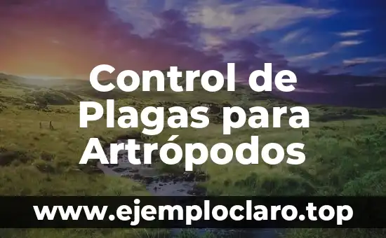 Control de Plagas para Artrópodos
