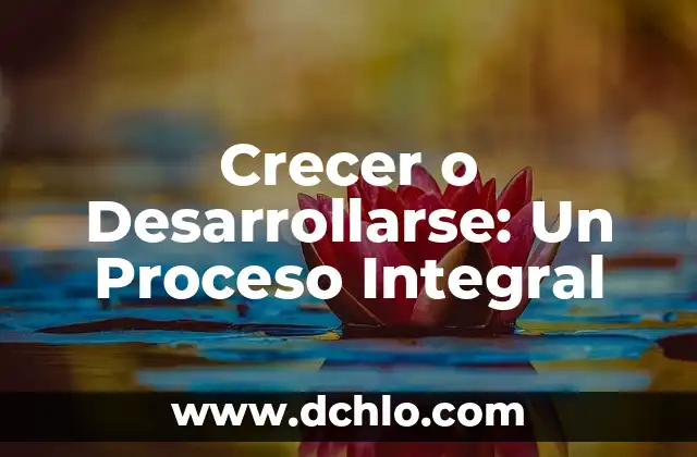 ¿Cuánto tarda en crecer el césped? Todo lo que debes saber sobre el crecimiento del césped 3 Crecer o Desarrollarse: Un Proceso Integral