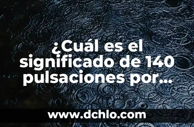 ¿Qué pasa si tengo las pulsaciones en 100? 7 ¿Cuál es el significado de 140 pulsaciones por minuto en reposo?