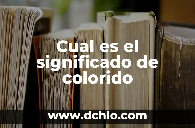 Significado de Procuración de Justicia en PDF 6 Cual es el significado de colorido