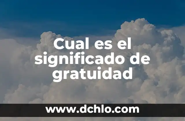 Buscar Significado de Nombre Susana 7 Cual es el significado de gratuidad