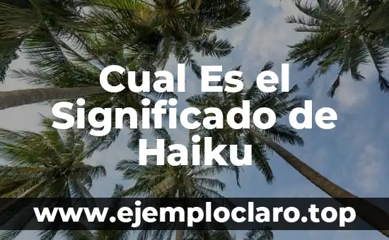 El Significado Filosófico de los Actos Morales 6 Cual Es el Significado de Haiku