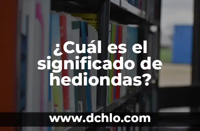 Cual Es El Significado De Helga 8 ¿Cuál es el significado de hediondas?