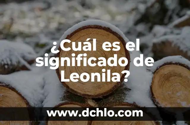 El significado de ser bandida 4 ¿Cuál es el significado de Leonila?