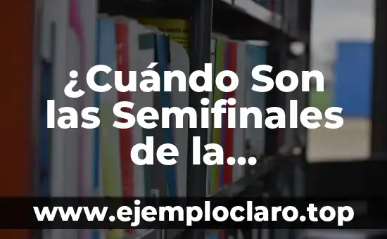 ¿Cuándo Son las Semifinales de la Champions League 2023?