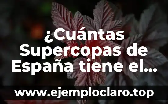 Cuántas veces ha ido el hombre a la luna: Un recorrido por la historia de la exploración lunar 7 ¿Cuántas Supercopas de España tiene el Barcelona?