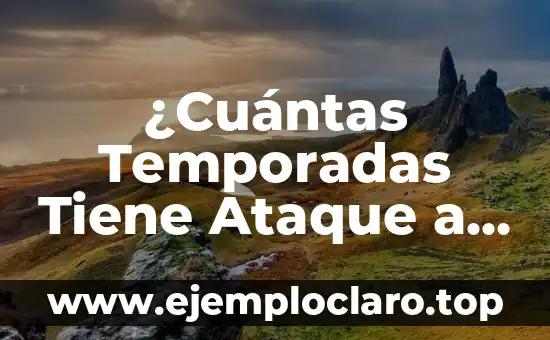 Cuántas veces ha ido el hombre a la luna: Un recorrido por la historia de la exploración lunar 5 ¿Cuántas Temporadas Tiene Ataque a los Titanes? Respuestas y Más