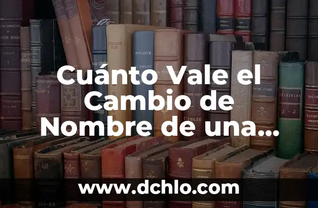 Valores Normales de Azúcar en Sangre: Guía Completa y Actualizada 6 Cuánto Vale el Cambio de Nombre de una Moto: Guía Completa y Actualizada