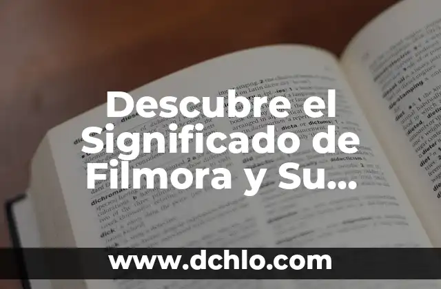 Cómo Poner Letras Más Grandes en Microsoft Word y Otros Programas de Edición de Texto 8 Descubre el Significado de Filmora y Su Impacto en la Edición de Video