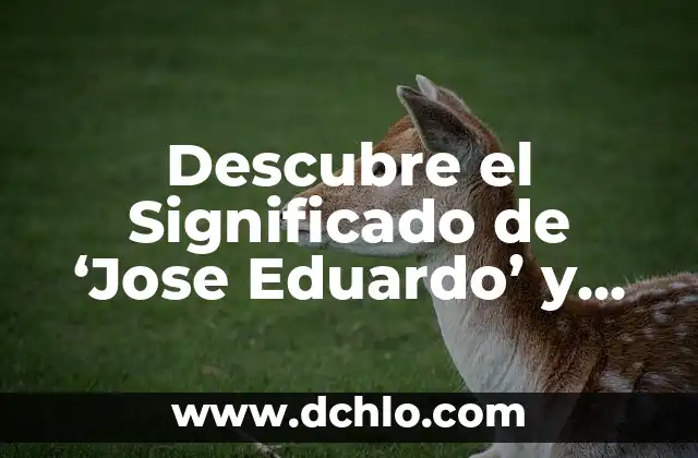 Significado de San José El Mogote 4 Descubre el Significado de ‘Jose Eduardo’ y su Origen Histórico