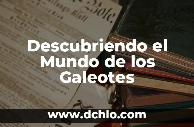 Emoticonos y Gafas de Sol: Un Mundo de Expresión Digital 6 Descubriendo el Mundo de los Galeotes