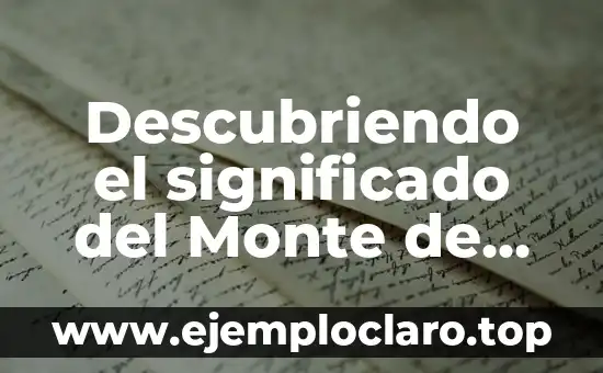 Descubriendo el significado del Monte de Efraín