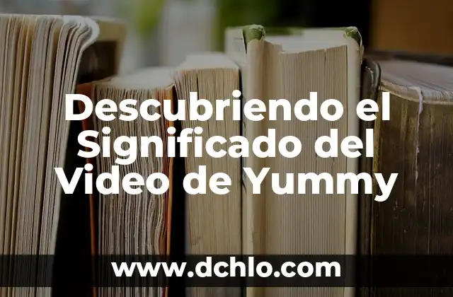 Significado del Volcán de Evermann 3 Descubriendo el Significado del Video de Yummy