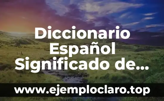 Diccionario Español Significado de Efemérides