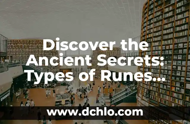Understanding the Meaning of Mestizos and Their Role in the Caste War 7 Discover the Ancient Secrets: Types of Runes and Their Meanings