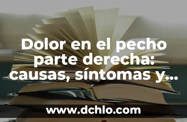 Dolor debajo de la costilla derecha: Causas y Tratamiento 8 Dolor en el pecho parte derecha: causas, síntomas y tratamiento