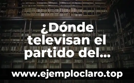 ¿Dónde televisan el partido del Atlético de Madrid vs Real Madrid?