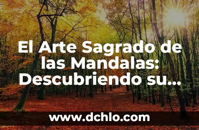 Tatuajes de Lobos en Pareja: Un Simbolismo Profundo 8 El Arte Sagrado de las Mandalas: Descubriendo su Profundo Significado