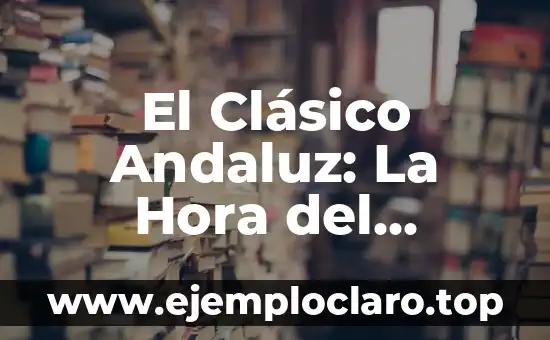 Racing de Santander vs Sporting de Gijón: Historia y Análisis del Clásico Cantábrico 4 El Clásico Andaluz: La Hora del Partido Sevilla Real Madrid