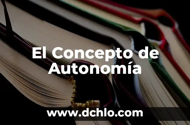 Significado y Concepto de Aristócrata 3 El Concepto de Autonomía