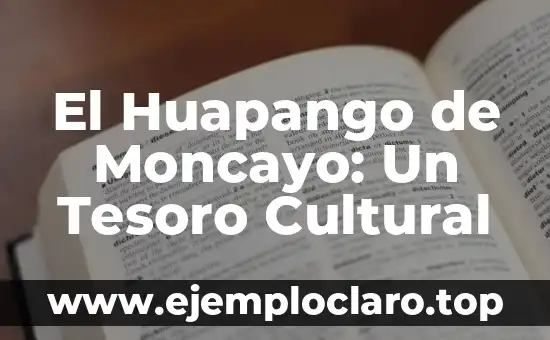 El Huapango de Moncayo: Un Tesoro Cultural