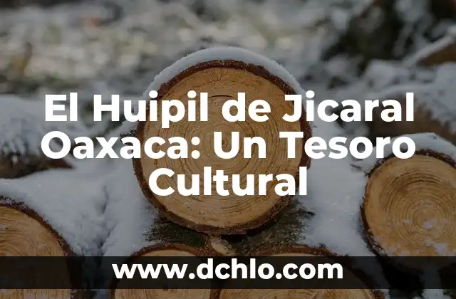 Idioma de Tokio y significado: Un viaje cultural 5 El Huipil de Jicaral Oaxaca: Un Tesoro Cultural