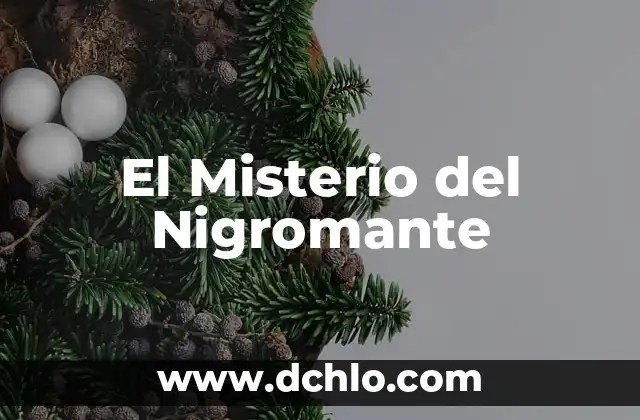Descubriendo el Misterio del Glifo de Yaonahuac: Significado y Orígenes 6 El Misterio del Nigromante