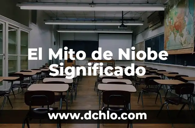 Significado del Mito de Calisto 3 El Mito de Niobe Significado