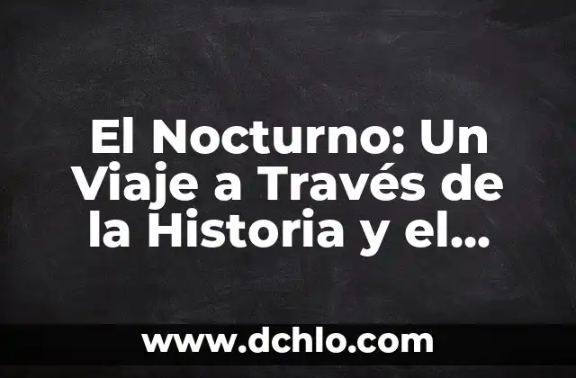 Sueños significado de los sueños gratis 5 El Nocturno: Un Viaje a Través de la Historia y el Significado