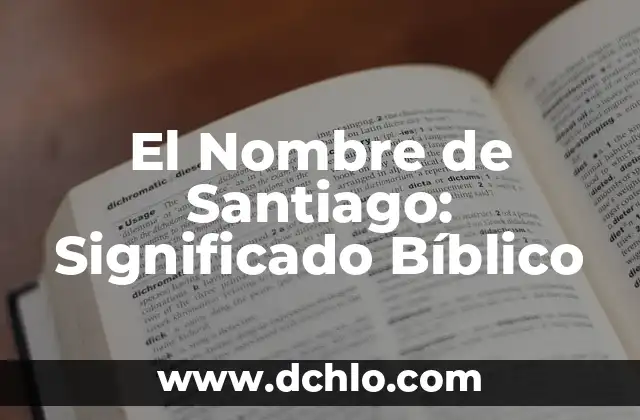 Significado del Sueño de Infidelidad de tu Pareja 6 El Nombre de Santiago: Significado Bíblico