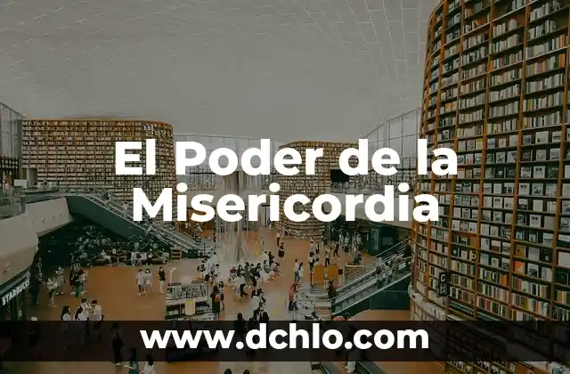 El Poder del Agua de Limón 8 El Poder de la Misericordia