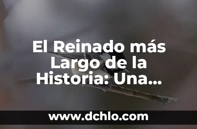 Esperanza de Vida - Un Enfoque Integral en la Longevidad Humana 8 El Reinado más Largo de la Historia: Una Mirada a la Longevidad Real