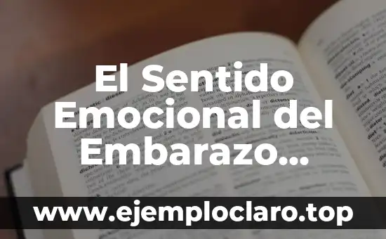 El Sentido Emocional del Embarazo Ectópico