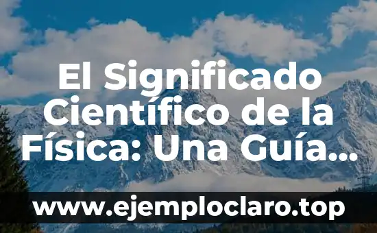 ¿Cuáles son los valores de la presión arterial normales? - Guía completa sobre la presión arterial 4 El Significado Científico de la Física: Una Guía Completa