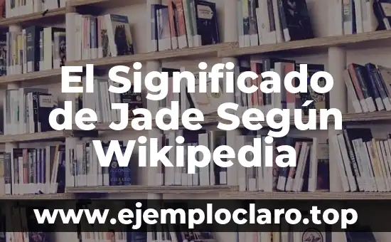 El significado de justicia wikipedia 7 El Significado de Jade Según Wikipedia