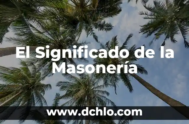 El Simbolismo de la Flor de Lis en la Masonería 5 El Significado de la Masonería
