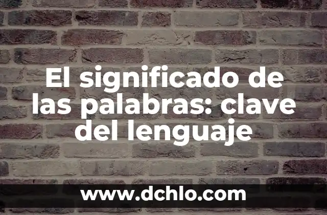 Fecha de enajenación en construcción: Un concepto clave en la transferencia de propiedades 7 El significado de las palabras: clave del lenguaje