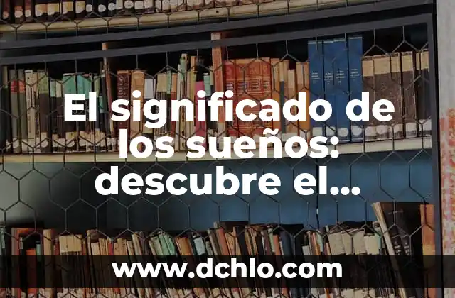 Memes de significado de yuya 3 El significado de los sueños: descubre el misterio de tus noches