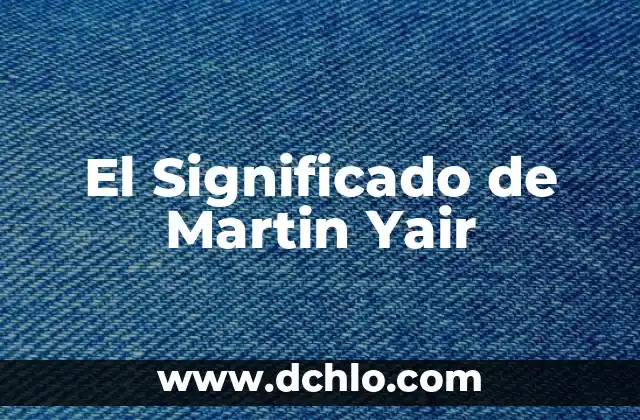 Ideas Significativas de Martin Heidegger: Un Enfoque en la Filosofía Existencial 7 El Significado de Martin Yair