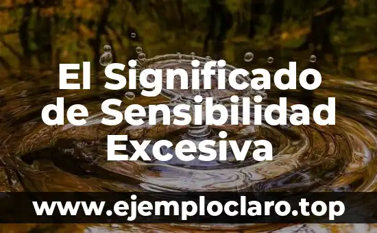 El Significado de El Rito de Rigoberta Bandini 5 El Significado de Sensibilidad Excesiva