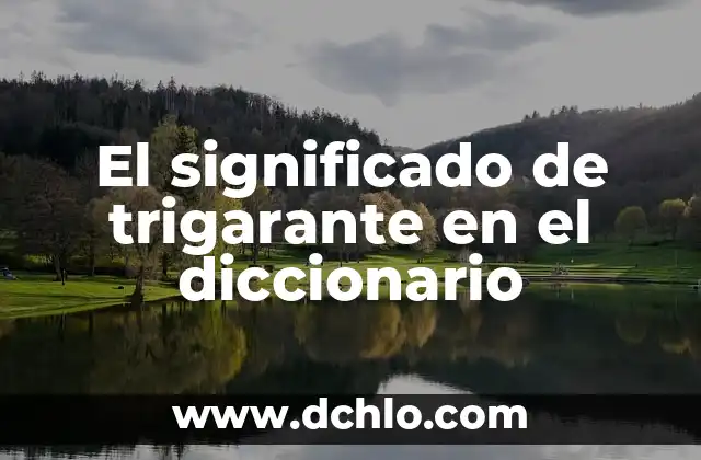 El Significado de Tradición Diccionario 6 El significado de trigarante en el diccionario