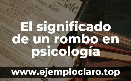 El significado de un rombo en psicología