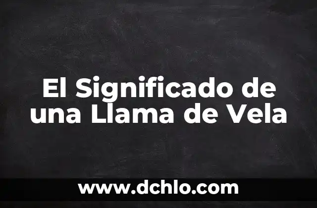 Significado de Ver una Vela Encendida 5 El Significado de una Llama de Vela