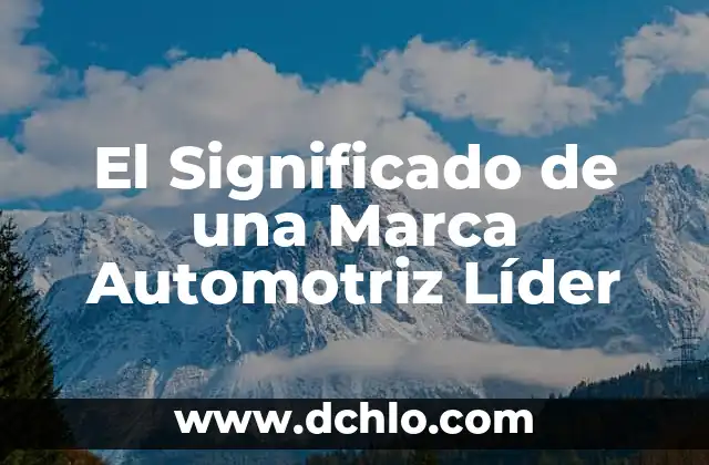 C贸mo Insertar Marca de Agua en PowerPoint 7 El Significado de una Marca Automotriz L铆der