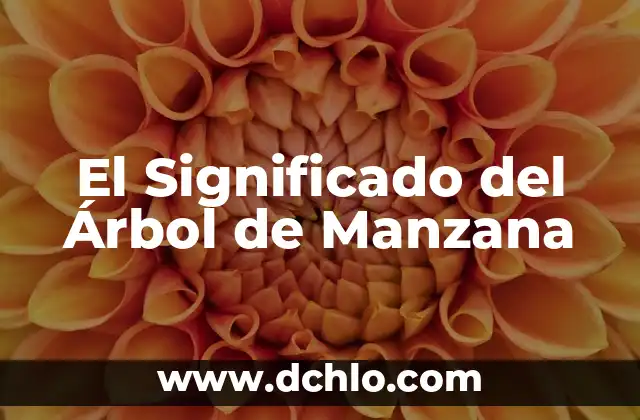 El Significado de Sospechas 6 El Significado del Árbol de Manzana