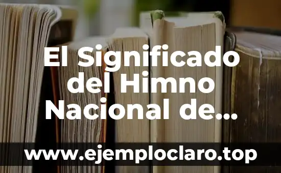 El Significado del Himno Nacional de Estados Unidos