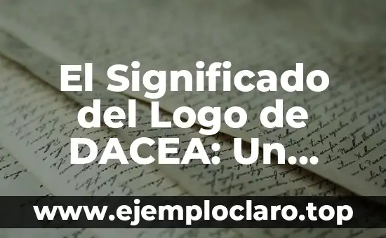 El Significado del Logo de DACEA: Un Viaje por la Identidad Visual