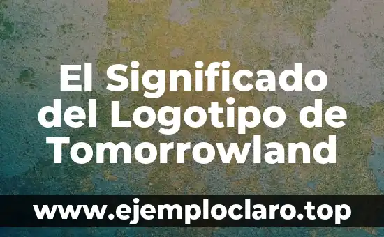 El Significado del Logotipo de Tomorrowland